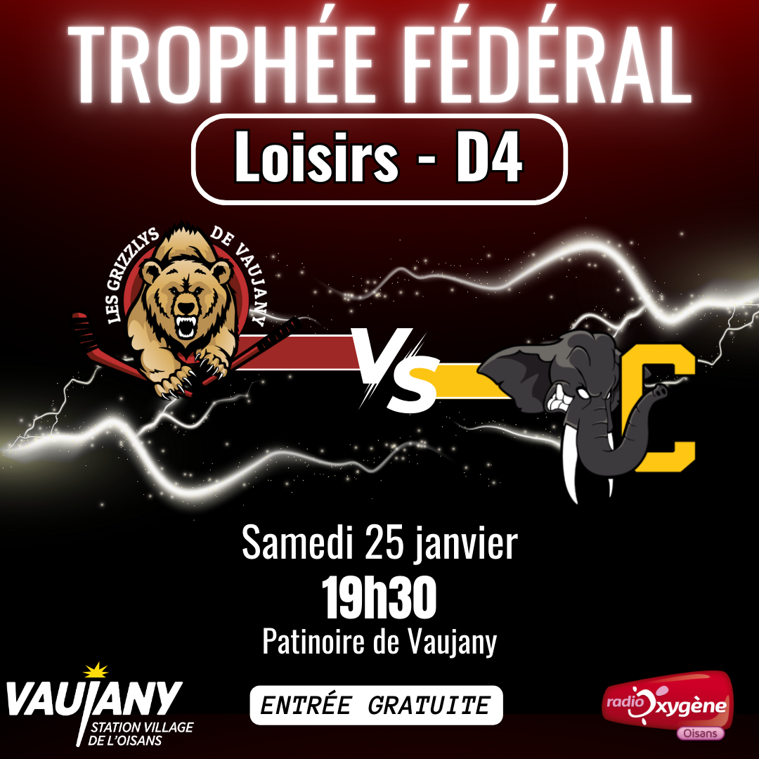 Hockey :  Les Grizzlys de Vaujany VS Les éléphants de Chambéry