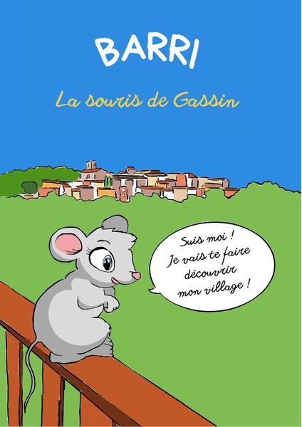 Barri la souris de Gassin