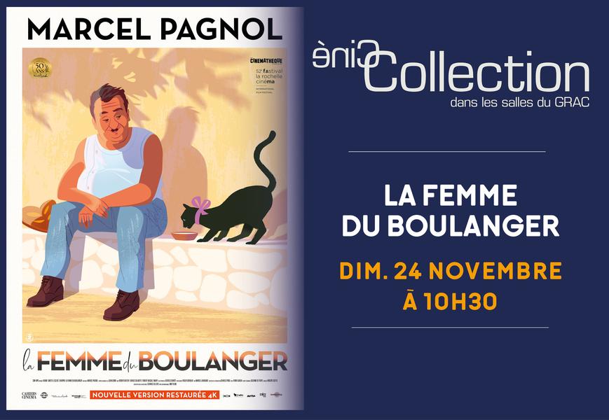 Ciné collection novembre :  "La femme du boulanger"