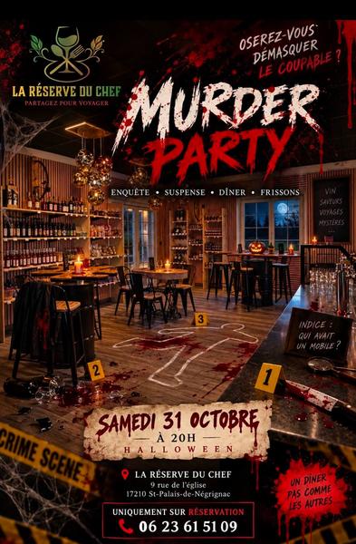 Murder Party à la Réserve du Chef