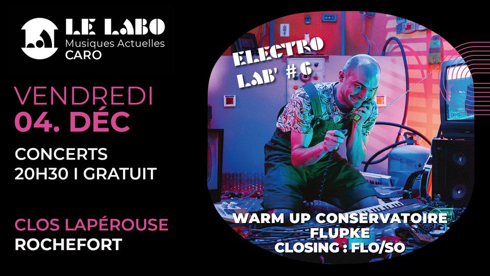 Concert : Electro Lab #6
