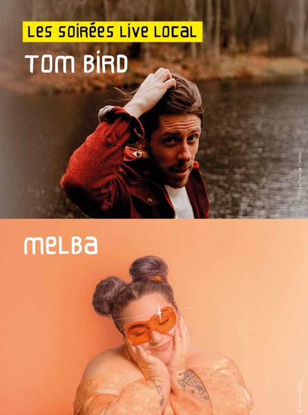 les soirées live local TOM BIRD et MELBA_Saint-Chamond
