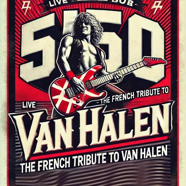 Soirée HOMMAGE à VAN HALEN avec 5150 Tribute VH à L