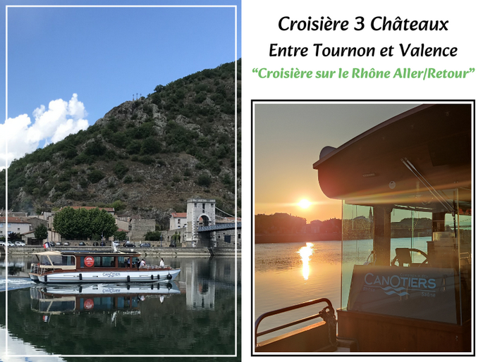 Croisière 3 châteaux - Les Canotiers du Rhône