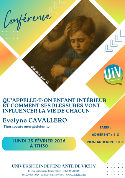 Conférence : Qu'appelle-t-on enfant intérieur et comment ses blessures vont influencer la vie de chacun.