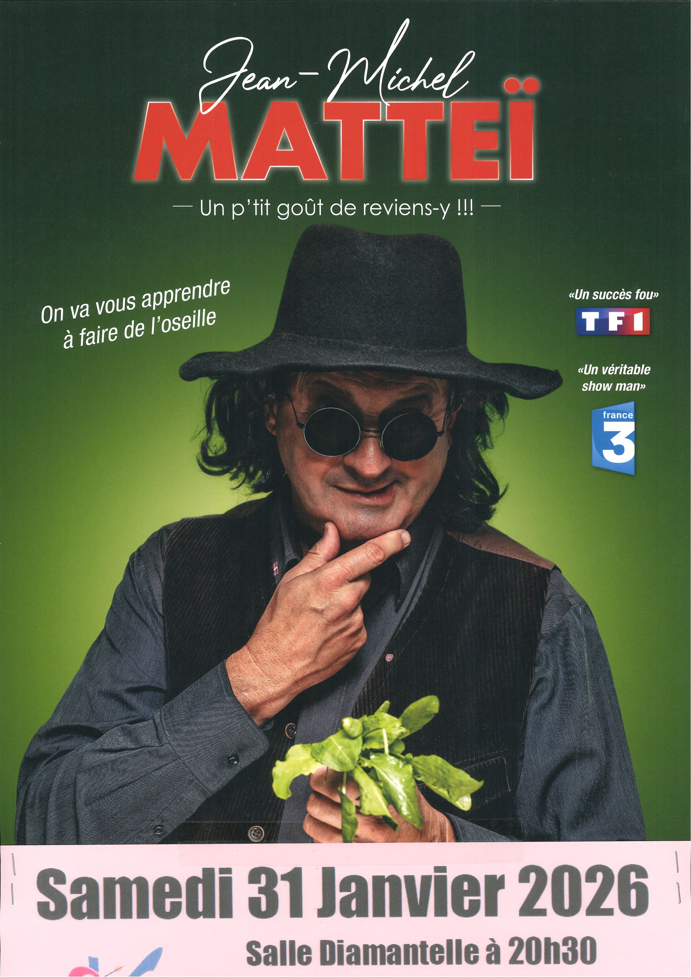 Spectacle humoristique de Jean-Michel Matteï : Un p'tit goût de reviens-y !_Véz…
