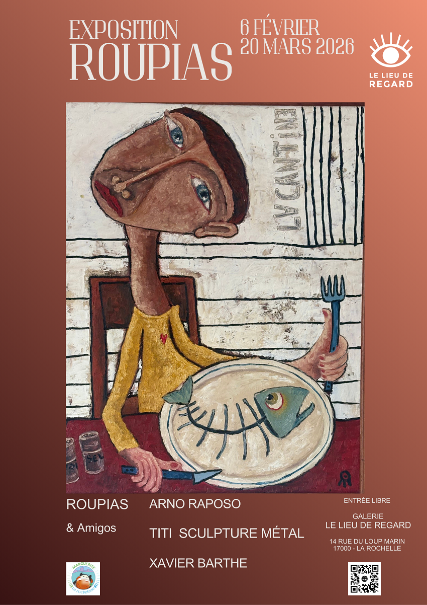 Exposition - Carte blanche à Roupias
