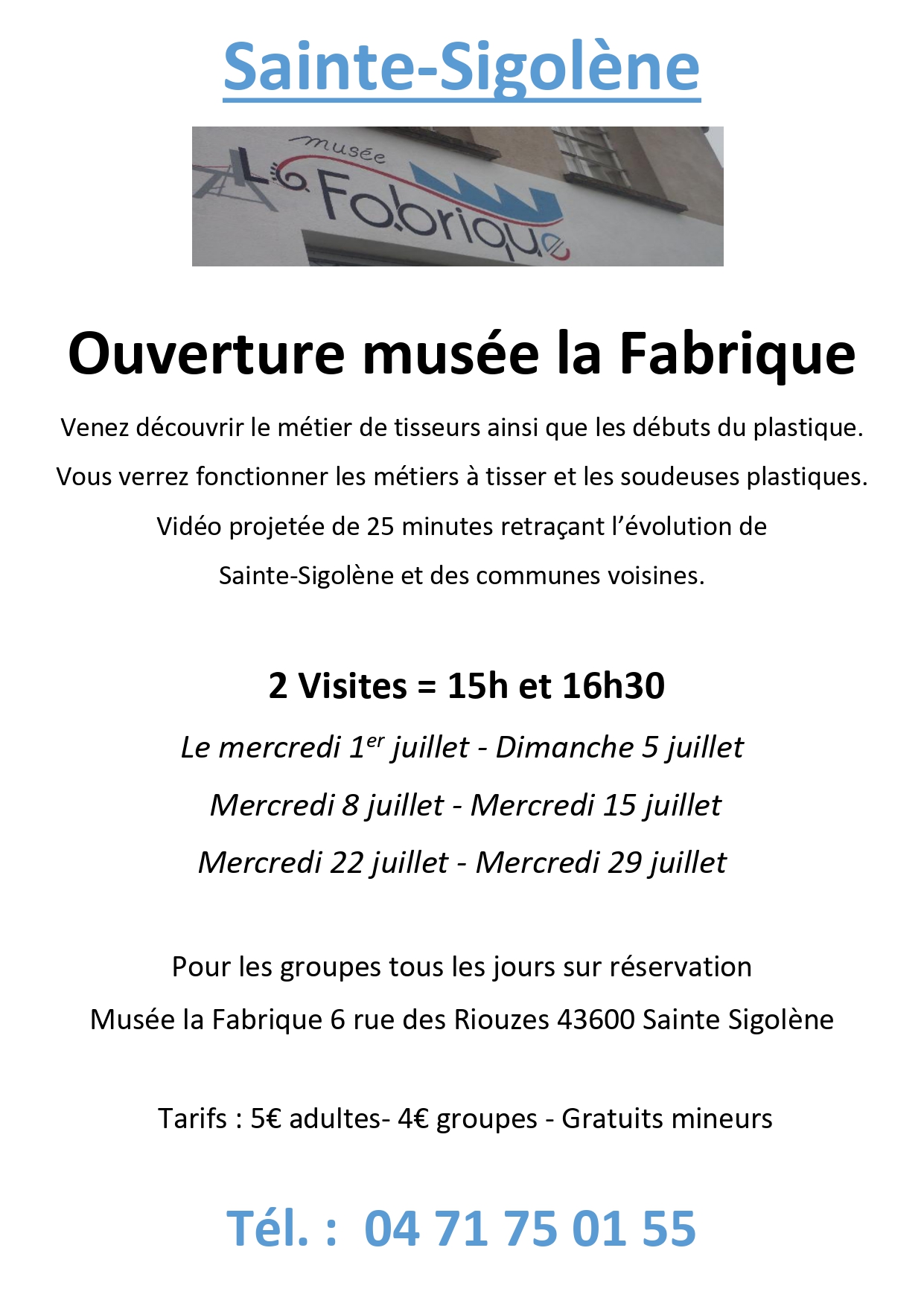 Ouverture du musée La Fabrique