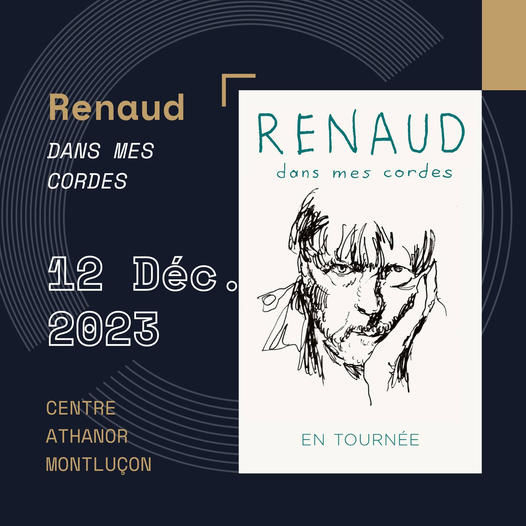 Concert : Renaud - Montluçon