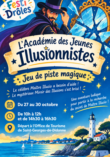 Festi'Drôles : Jeu de piste magique - L’Académie des Jeunes Illusionnistes