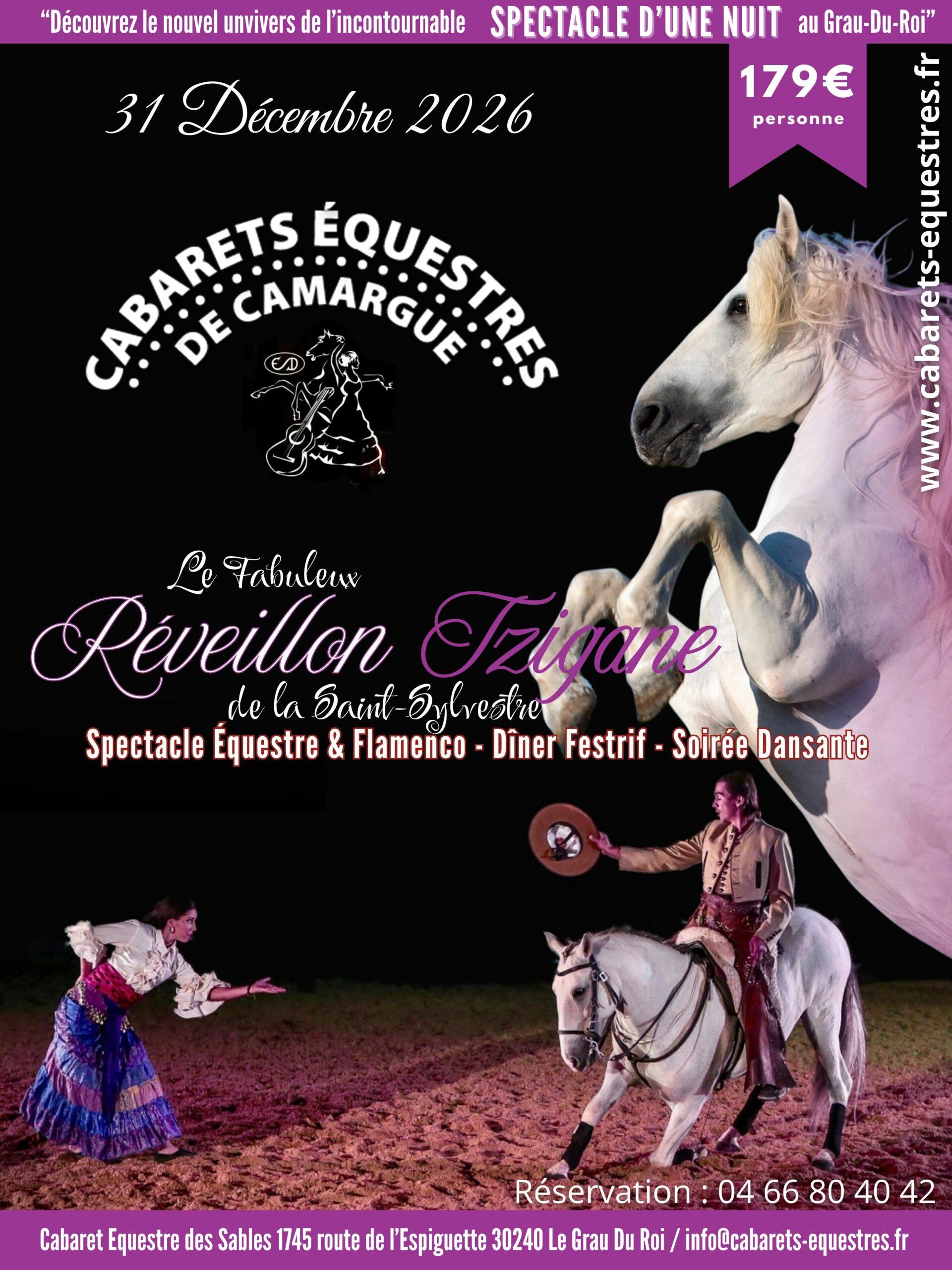 Le Fabuleux Réveillon Tzigane de la Saint-Sylvestre en Camargue - Dîner Spectacle