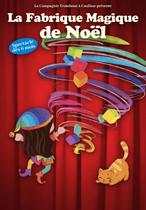 LA FABRIQUE MAGIQUE DE NOEL_Grenoble