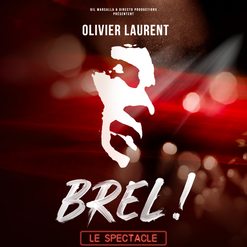 Brel ! Le Spectacle | Maison de la Culture