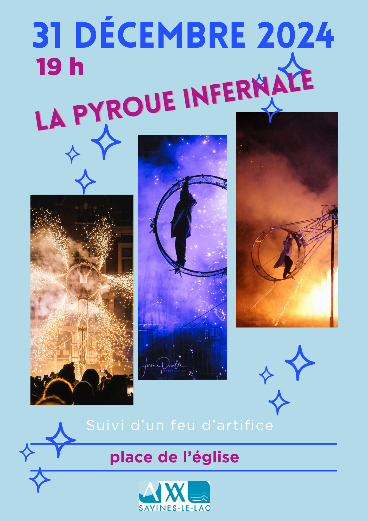 Spectacle : La Pyroue infernale