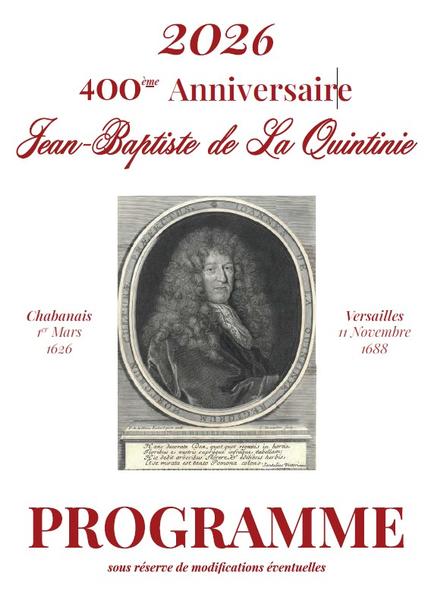 2026 400 ème anniversaire Jean-Baptiste de la Quintinie_Chabanais