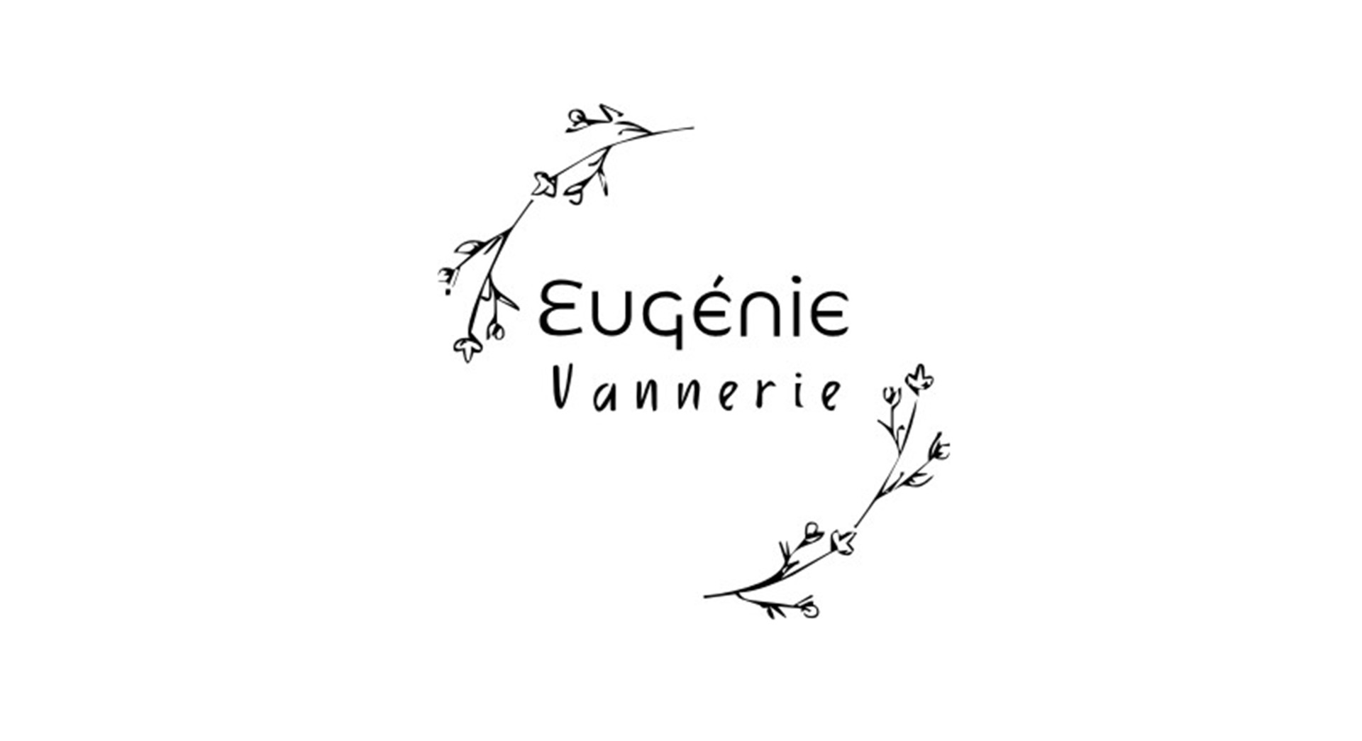 Eugénie vannerie