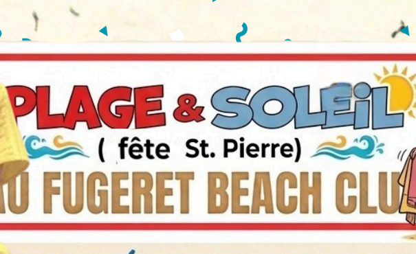 Au Fugeret Beach Club - Fête Saint Pierre