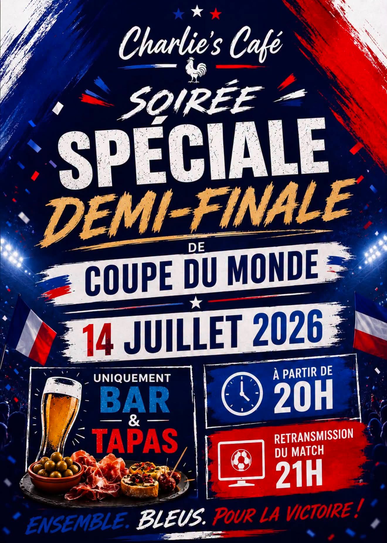 Soirée Match Demi-Finale