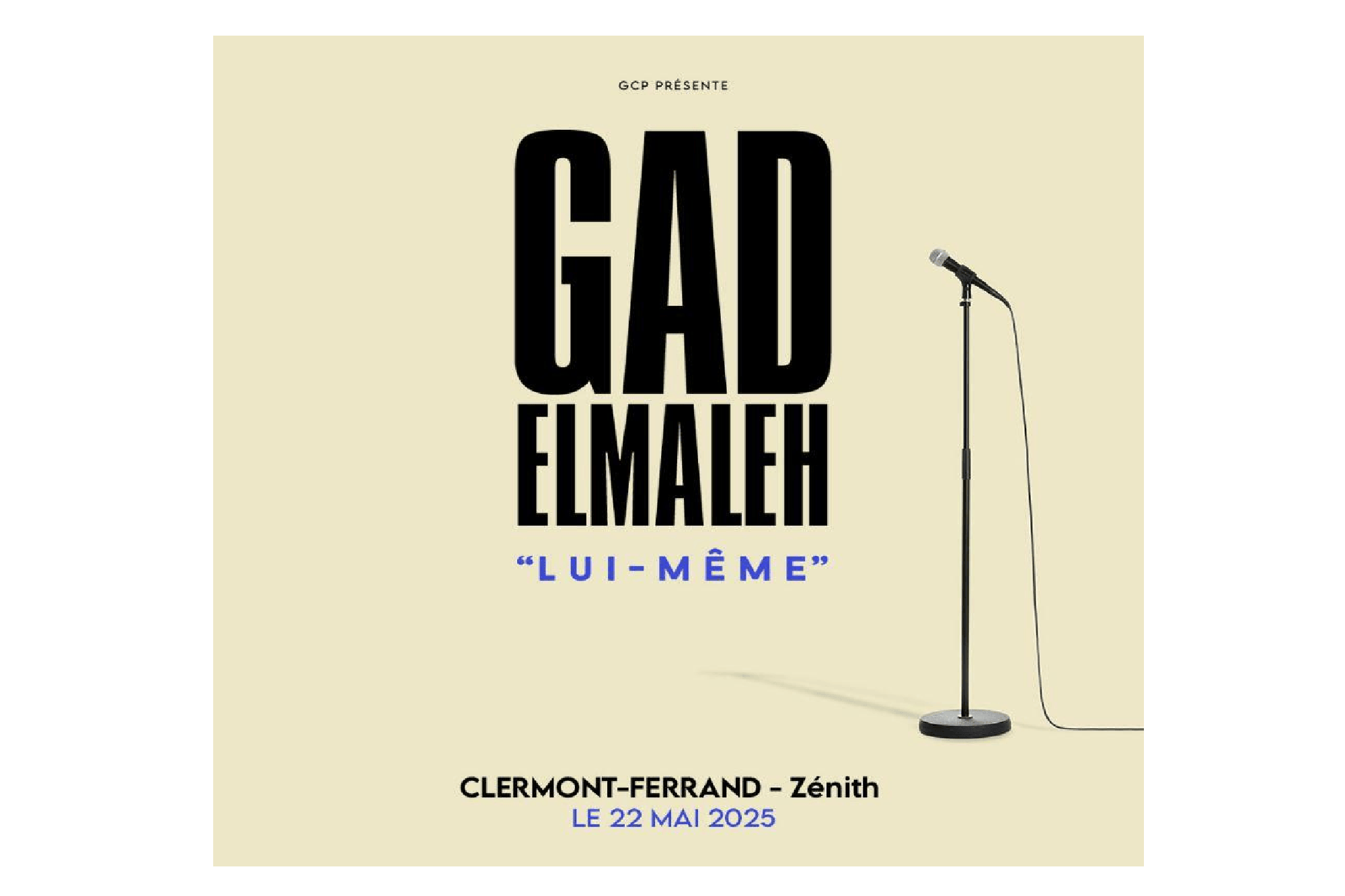 Gad Elmaleh - Lui-même | Zénith d'Auvergne