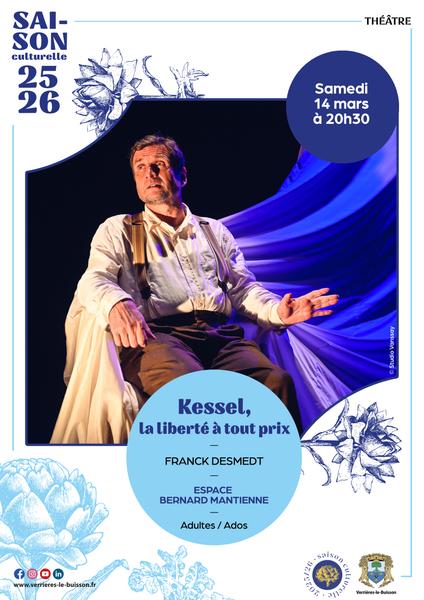 Théâtre : Kessel, la liberté à tout prix
