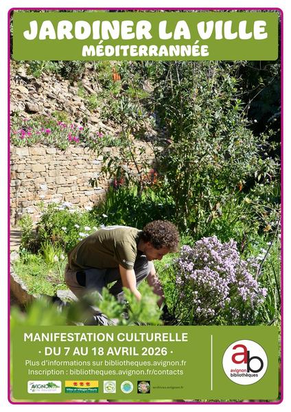 Jardiner la ville méditerranéenne_Avignon