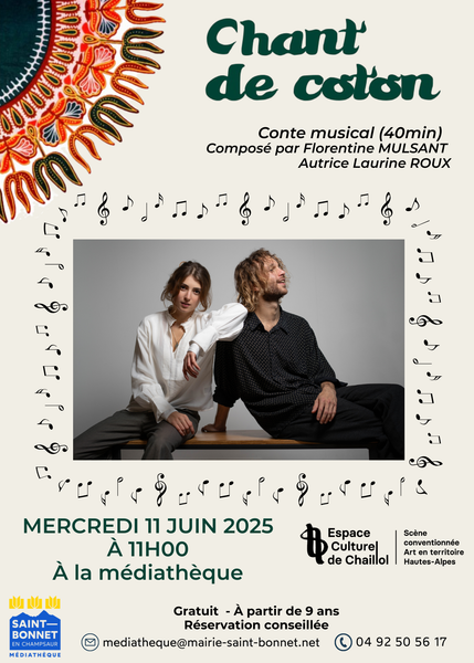 Conte musical 'Chant de Coton'_Saint-Bonnet-en-Champsaur - © Conte musical 'Chant de Coton'_Saint-Bonnet-en-Champsaur Conte musical 'Chant de Coton'_Saint-Bonnet-en-Champsaur - © Conte musical 'Chant de Coton'_Saint-Bonnet-en-Champsaur