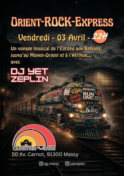 Soirée orient-rock-express / DJ Yet Zeplin 
