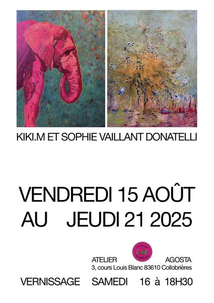 Exposition : Kiki M et Sophie Vaillant Donatelli_Collobrières
