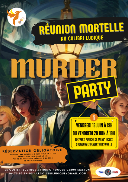 Murder party : Réunion mortelle au Colibri Ludique EMBRUN - © Aline G Murder party : Réunion mortelle au Colibri Ludique EMBRUN - © Aline G