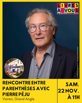 Rencontre entre Parenthèses avec Pierre Péju_Voiron