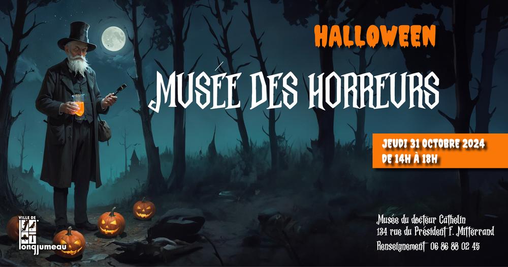 HALLOWEEN AU MUSEE DES HORREURS 