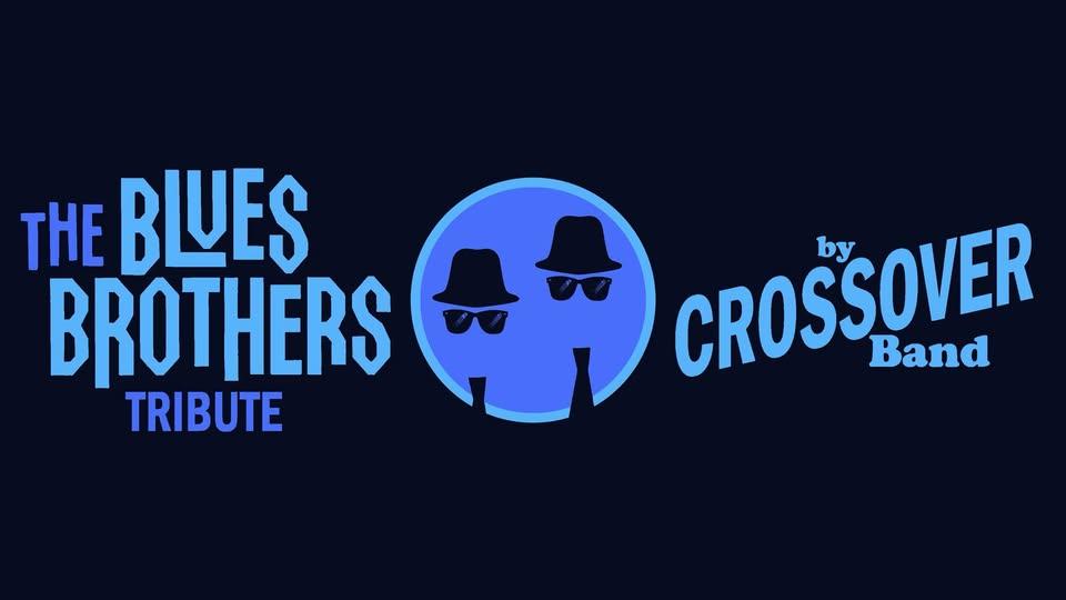 soirée SPECIALE "THE BLUES BROTHERS" avec BLUES BROTHERS Tribute à L