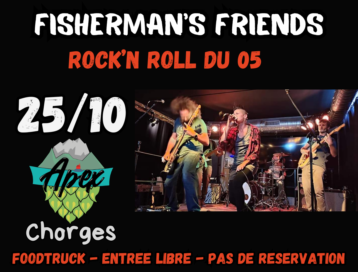 Concert "Fisherman's Friends" Apex Brewpub CHORGES