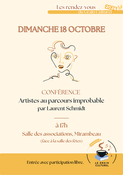 Conférence : Artistes au parcours improbable