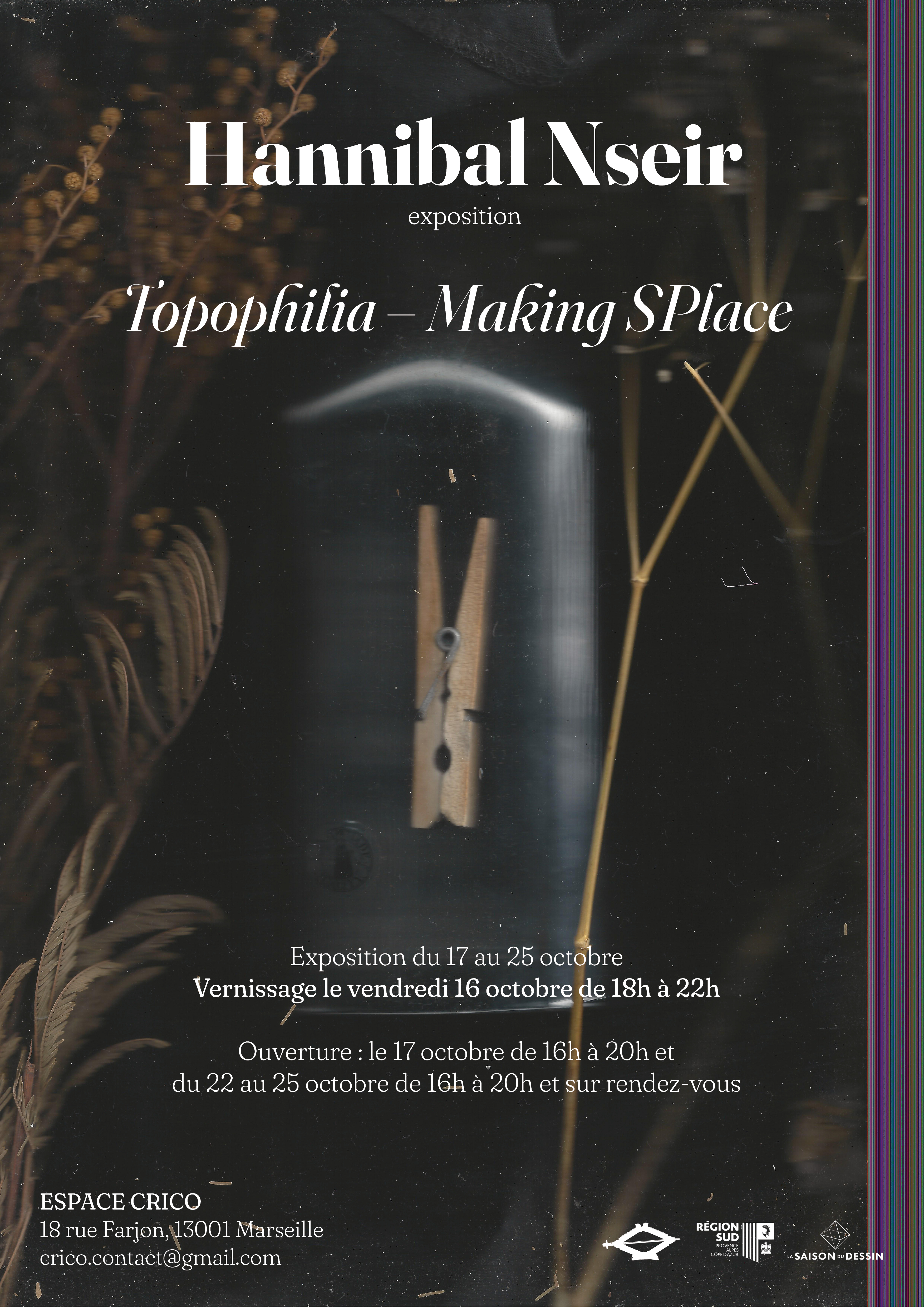 Topophilia - Making Splace | Exposition personelle de Hannibal Nseir