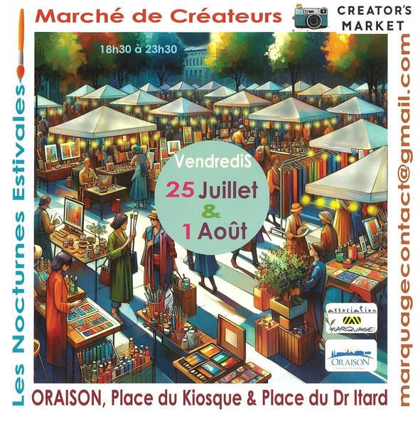 Les nocturnes des estivales "Marché de créateurs" à Oraison