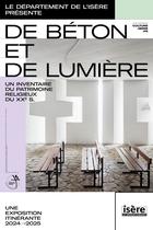 Exposition "De béton et de lumière : un inventaire du patrimoine religieux du X…