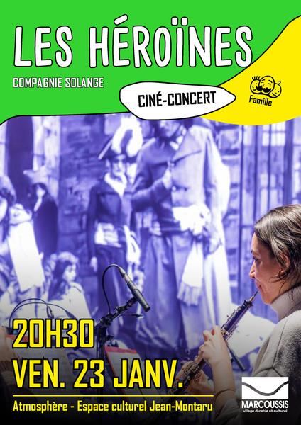 Ciné-concert - Les Héroïnes