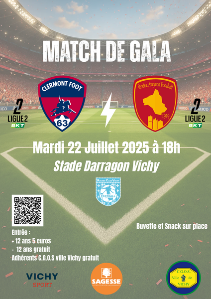 Match de gala Clermont-foot 63 vs Rodez Aveyron Football