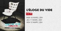L'éloge du vide