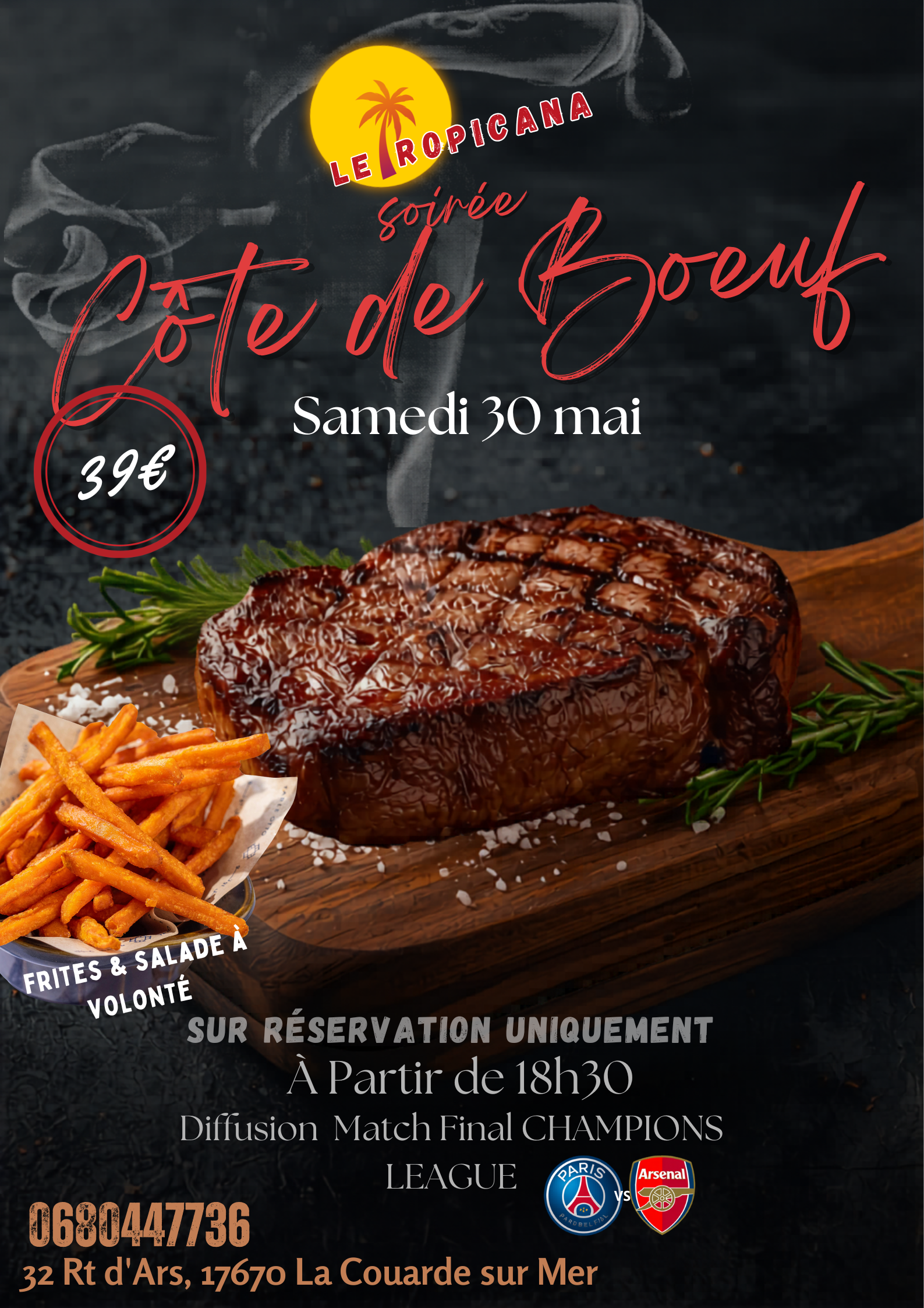 Soirée côte de bœuf & Coupe des champions