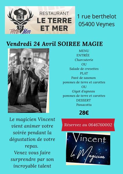 Soirée magie au restaurant Terre et mer !