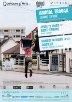 Spectacle Quelques p'Arts - Animal travail_Doizieux