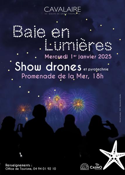 LA BAIE EN LUMIERES - Show DRONES LUMINEUX exceptionnel de la Nouvelle Année_Cavalaire-sur-Mer