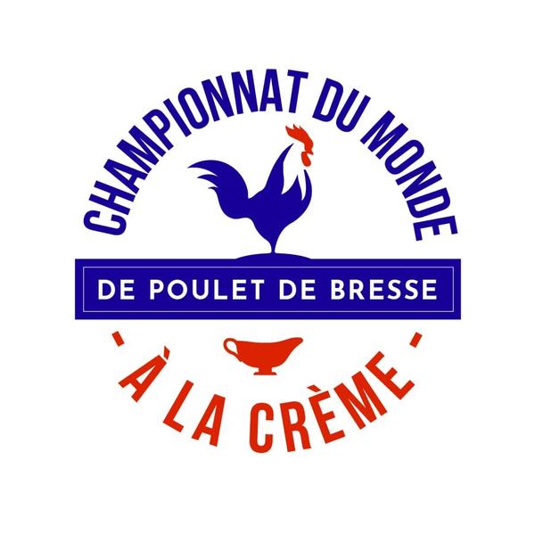 CHAMPIONNAT DU MONDE DE POULET DE BRESSE À LA CREME - Concours professionnel - 4ème édition_Saint-Cyr-sur-Menthon