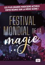 FESTIVAL MONDIAL DE LA MAGIE_Saint-Étienne