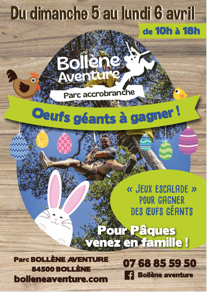 Pâques à Bollène Aventure - Bollène