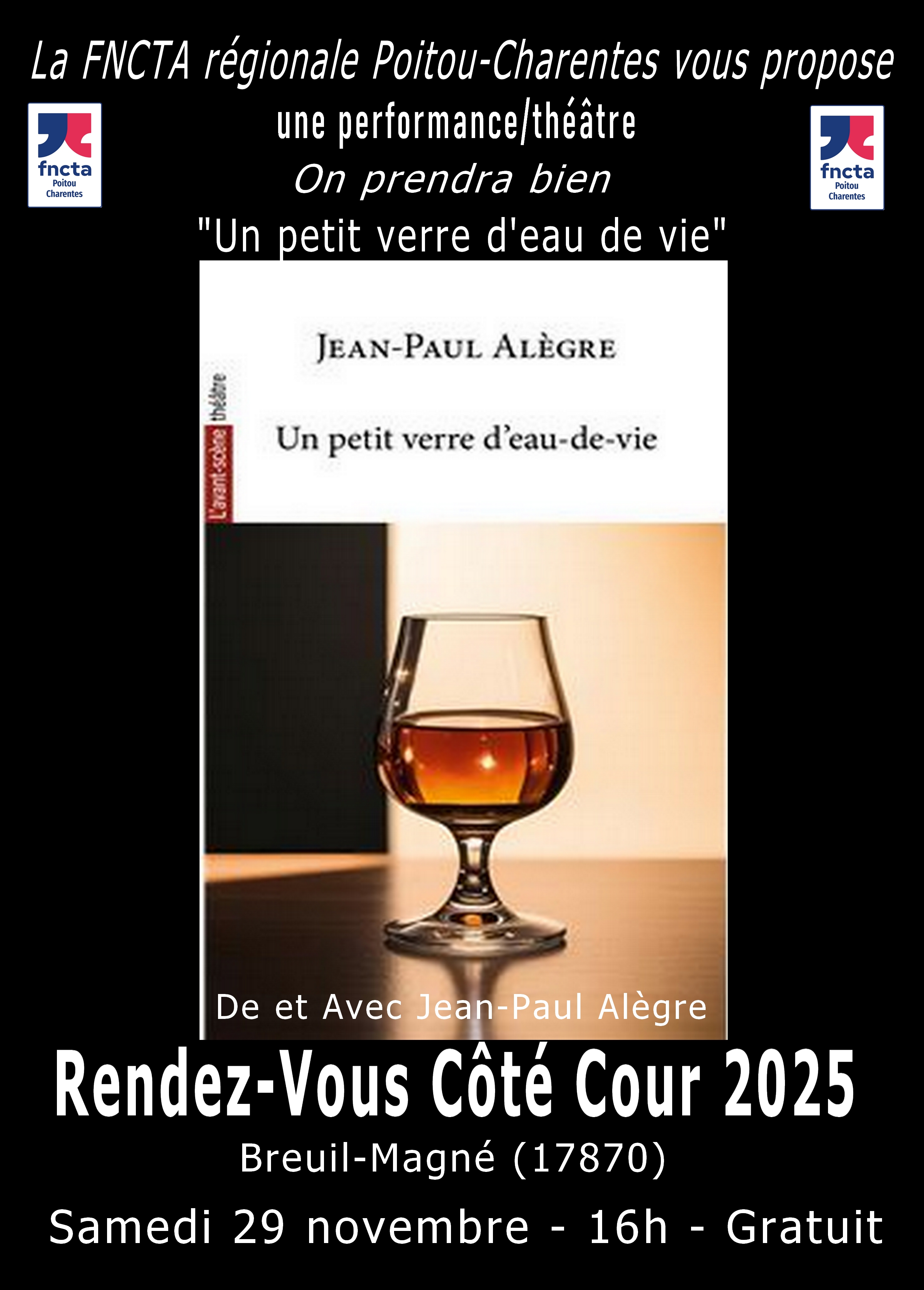 Théâtre : Un petit verre d'eau de vie
