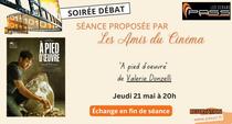 Projection du film : À pied d'oeuvre